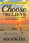CHOOSE TO BELIVE